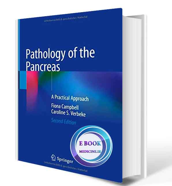 دانلود کتاب Pathology of the Pancreas: A Practical Approach 2020 (ORIGINAL PDF)